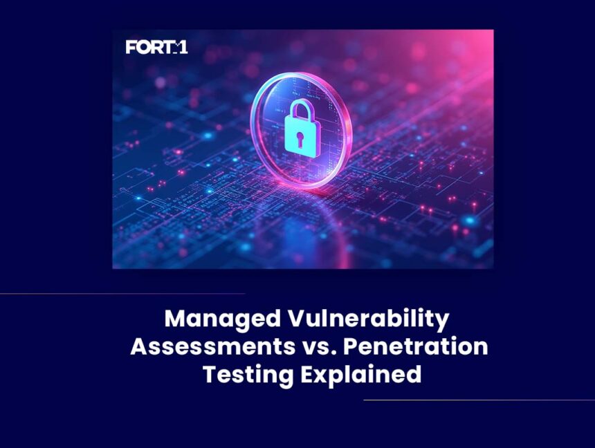 Understanding the Gap: Managed Vulnerability Assessments vs. Penetration Testing Explained