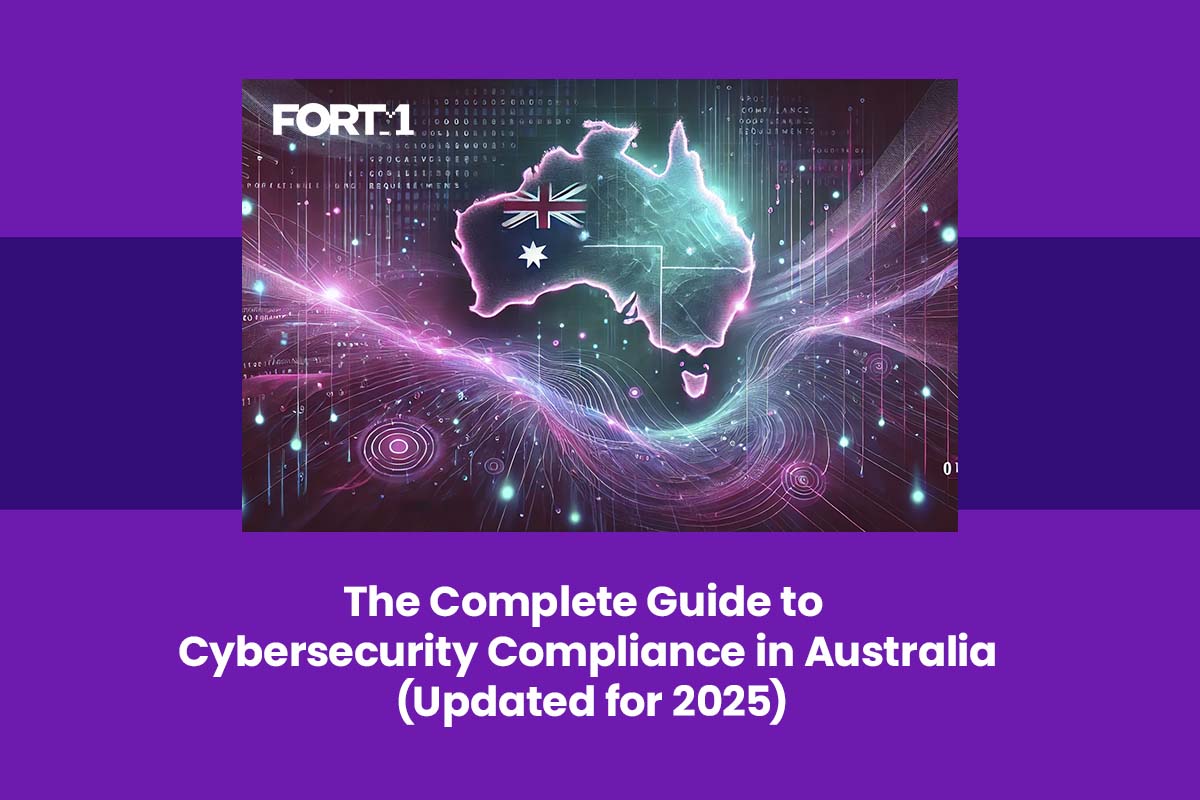 The Complete Guide to Cybersecurity Compliance in Australia (Updated for 2025)